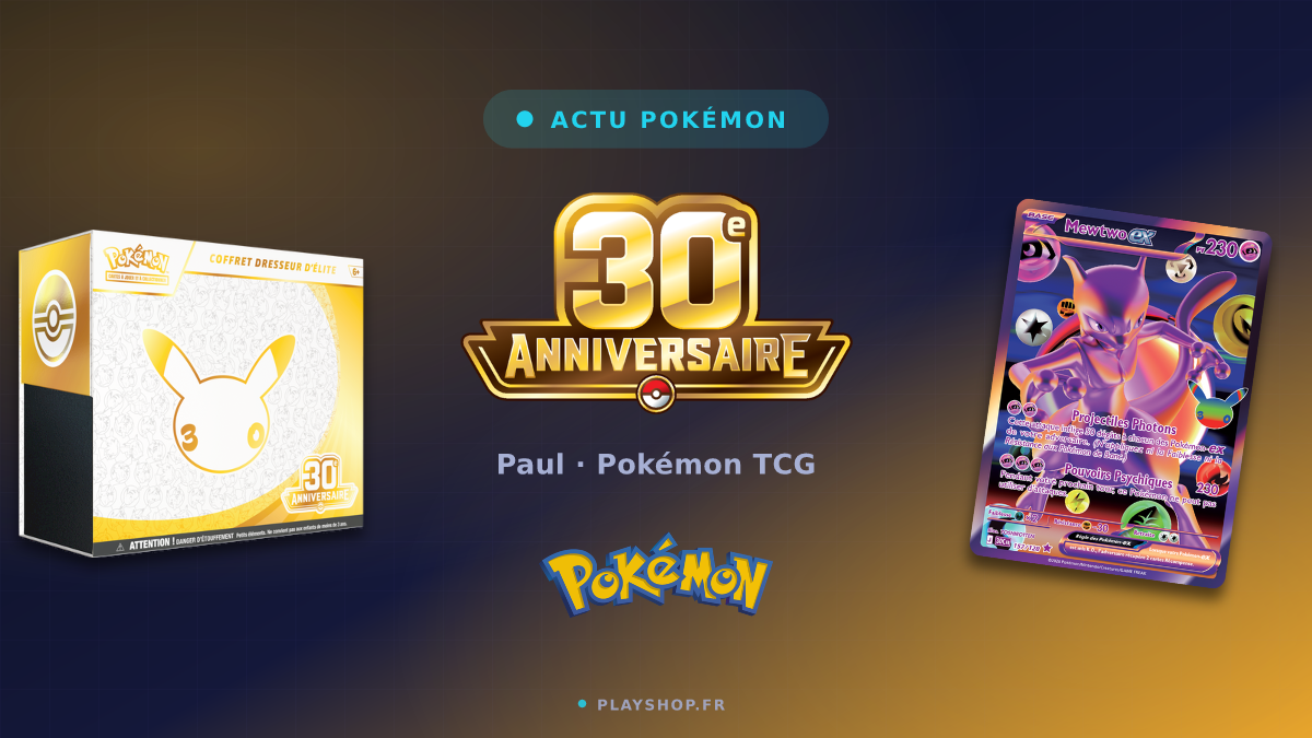 30e Anniversaire Pokémon : les cartes du set (30C)