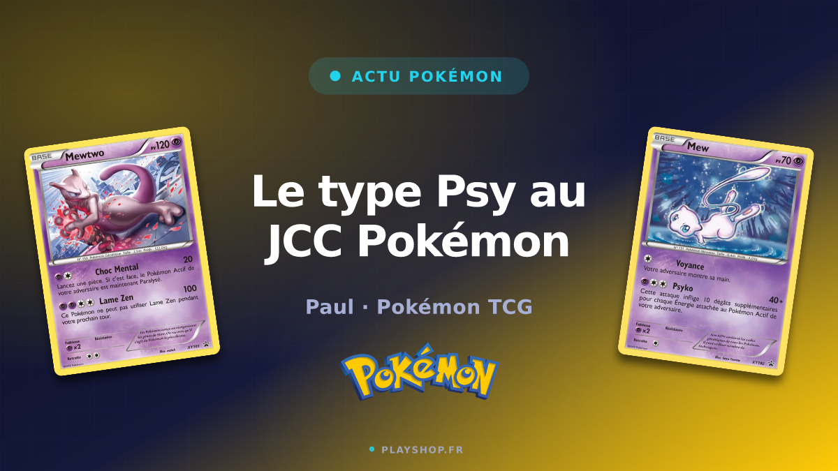 Le type Psy au JCC Pokémon : les cartes clés