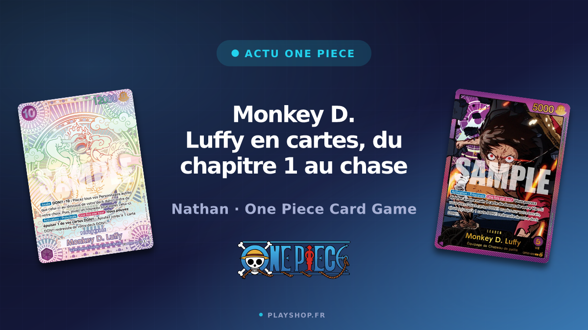 Monkey D. Luffy en cartes, du chapitre 1 au chase
