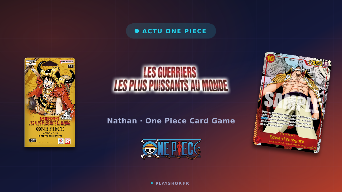OP17 Les Guerriers les Plus Puissants : cartes et cotes