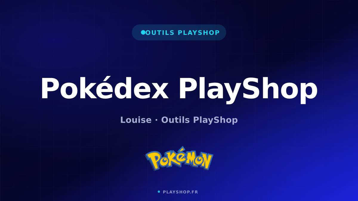 Pokédex PlayShop : la fiche qui relie Pokémon et cartes